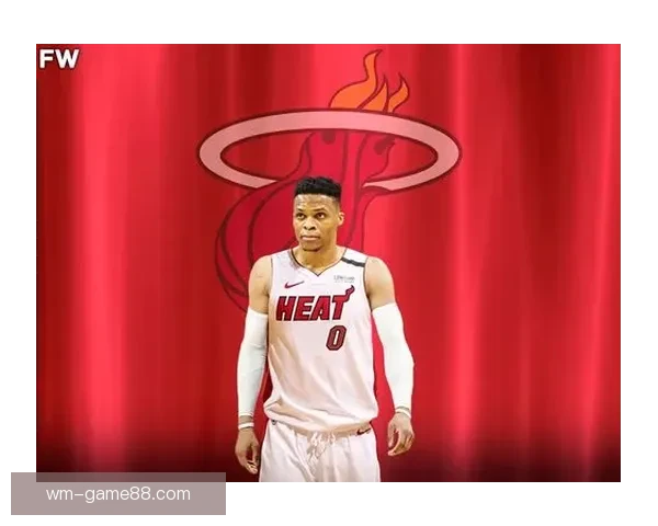 韦尔被视为热火头号年轻交易筹码引发关注未来动向